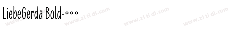 LiebeGerda Bold字体转换